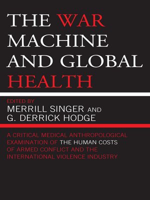 cover image of The War Machine and Global Health